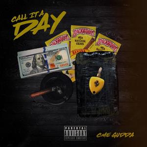 Call It A Day (Explicit)