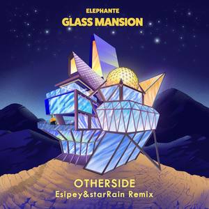Elephante-Otherside (starRain / Esipey remix)