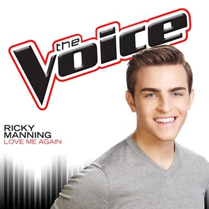 Love Me Again (The Voice Performance) - Single