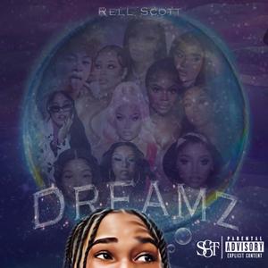 Dreamz (Explicit)