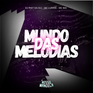 Montagem Mundo das Melodias 1.0 (Explicit)