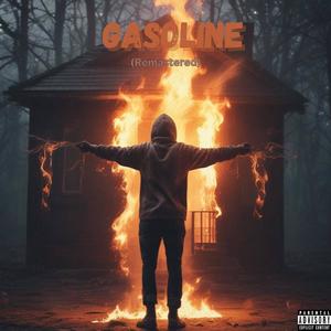 Gasoline (Remastered|Explicit)