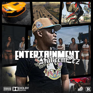 Entertainment (Explicit)