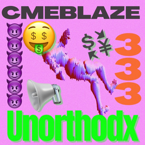 Unorthodox333 (Explicit)