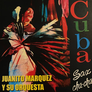 Cuba Sax Cha-Cha