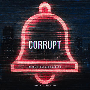 Corrupt (Instrumental)