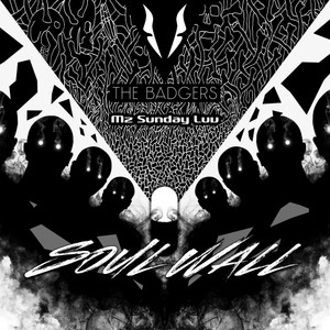 Soul Wall (feat. Mz Sunday Luv)