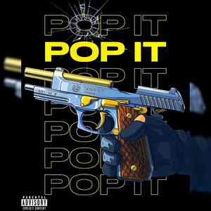 POP IT (Explicit)