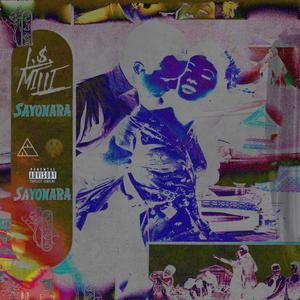 Sayonara (Explicit)