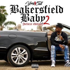 Bakersfield Baby 2 (Deluxe Edition) [Explicit]