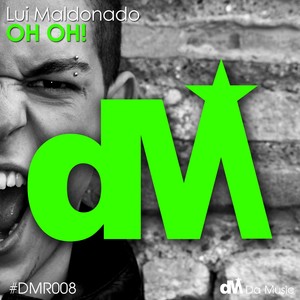 Oh Oh! (Original Mix)