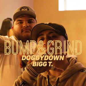 Bump & Grind (Explicit)