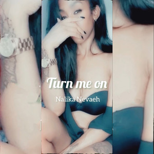 Turn Me On (Explicit)
