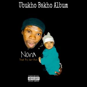 UBUKHO BAKHO ALBUM (Explicit)