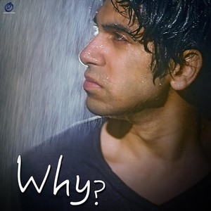 Why? (Original Motion Picture Soundtrack) [Orokzai Pictures]