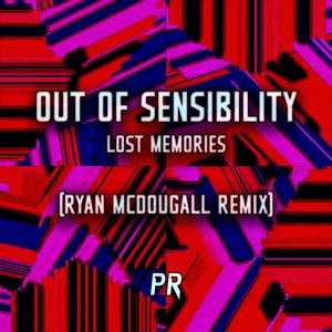 Out of Sensibility (Remix)