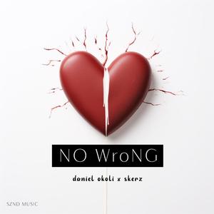 No Wrong (feat. Skerz beats)