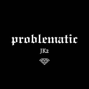 Problematic (Explicit)