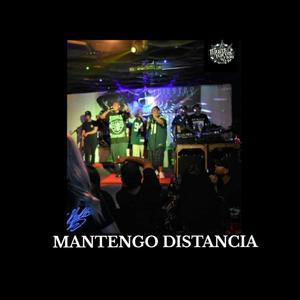 MANTENGO DISTANCIA (feat. LANOTADELTERROR, CANO & AFER LOKO) [Explicit]