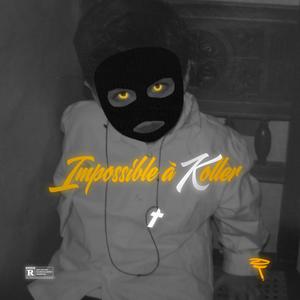 Impossible à Koller (Explicit)