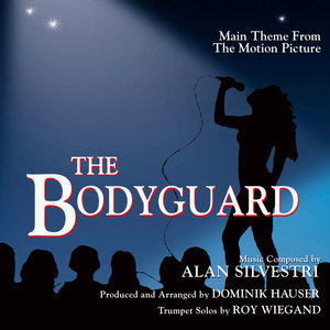 Theme from "The Bodyguard" (Alan Silvestri)