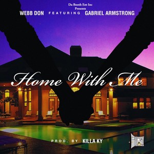 Home With Me(feat. Gabriel Armstrong)