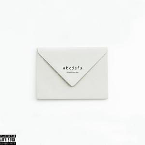 abcdefu (feat. Prince Ibra) [Explicit]