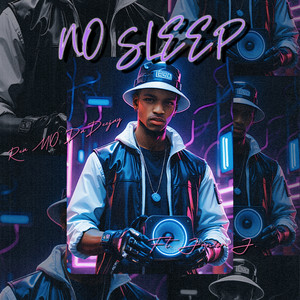 No Sleep
