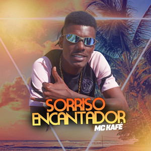 Sorriso Encantador (Explicit)