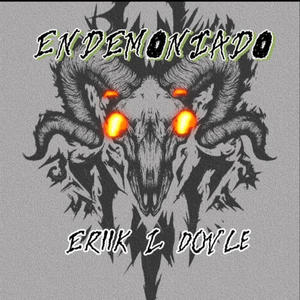 Endemoniado (Explicit)