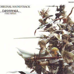 DISSIDIA FINAL FANTASY Original Soundtrack