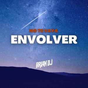 No te Vaya a Envolver | RKT (Explicit)