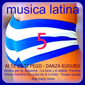 Musica Latina, Vol. 5