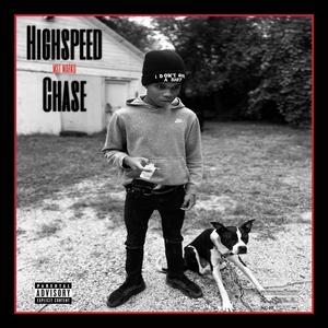 HighSpeed Chase (Explicit)