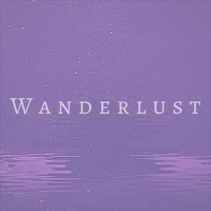 Wanderlust