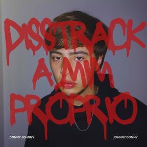 Disstrack a Mim Próprio (Explicit)