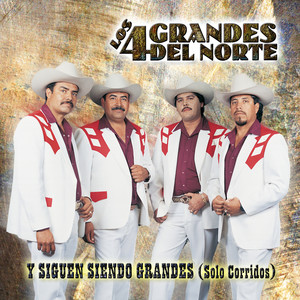 Y Siguen Siendo Grandes (Solo Corridos)