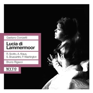 DONIZETTI, G.: Lucia di Lammermoor (Opera) [Fiorentino Maggio Musicale Chorus and Orchestra, Rigacci] [1963]