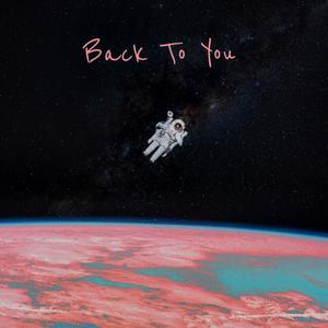 Back to You