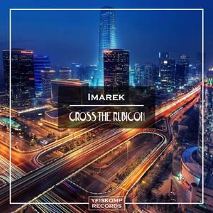 Cross The Rubicon (Original Mix)
