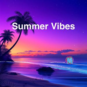 Summer Vibes