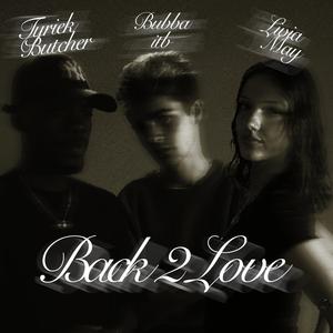 Back 2 Love
