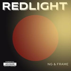 REDLIGHT (feat. NG)