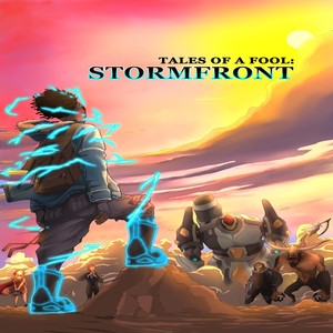 Tales of a Fool: Stormfront (Explicit)