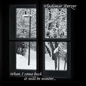 When I Come Back It Will Be Winter (Piano & Strings)