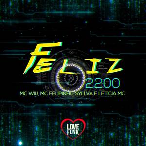 Feliz 2200 (Explicit)