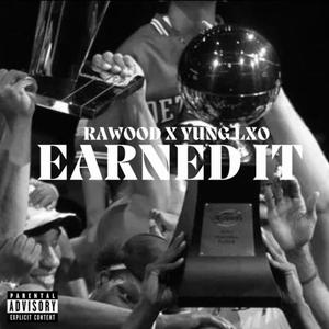 Earned it (Explicit)