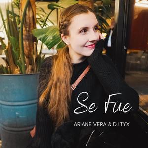 Se Fue (feat. DJ Tyx)