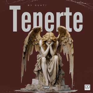 Tenerte (Explicit)