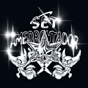 Set Amedrontador (Explicit)